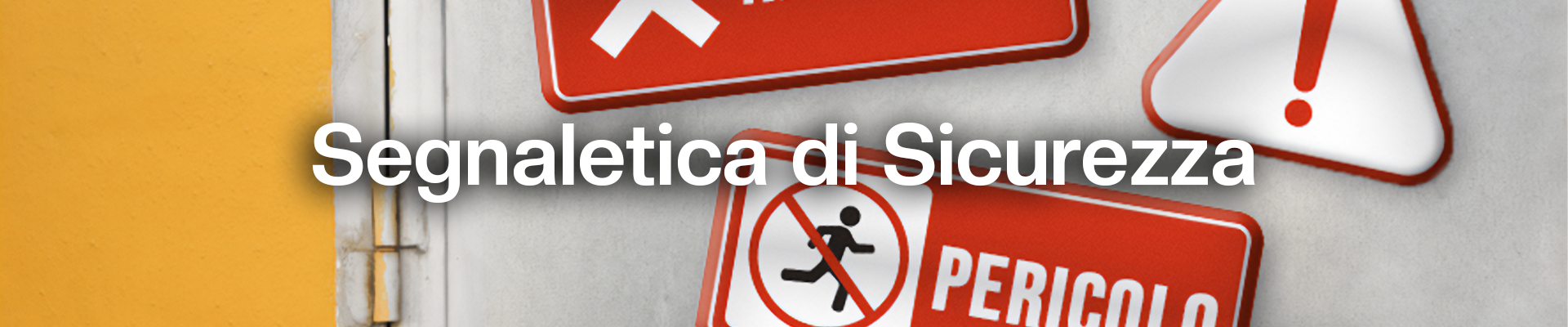 Segnaletica di sicurezza